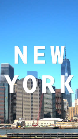 Vertical-Video-Shot-Of-Manhattan-Buildings-And-Skyline-In-America-Overlaid-With-Animated-Graphic-Spelling-Out-New-York